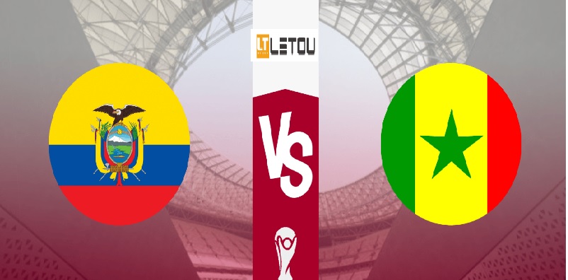 Du doan ket qua tran Ecuador vs Senegal WC 2022