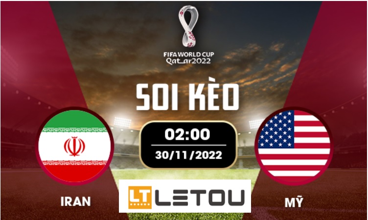 Du doan keo ti so Iran vs My WC 2022